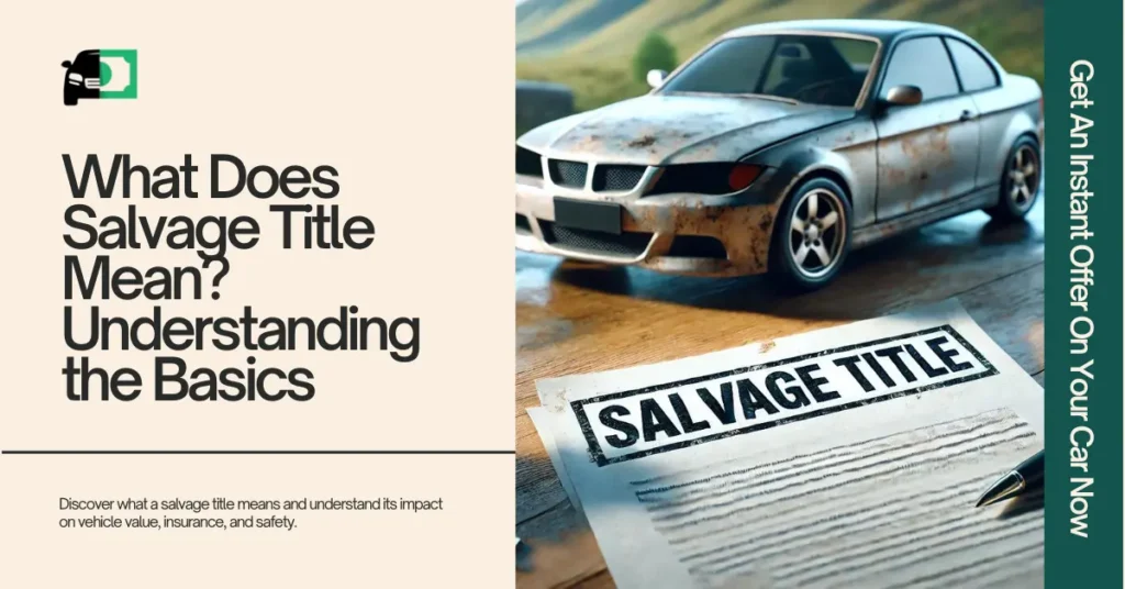 A close-up image showing a weathered car parked behind a salvage title document, symbolizing the concept of understanding salvage titles and their impact on vehicle ownership.