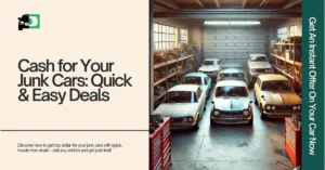 An image featuring a clean, organized garage with vintage cars lined up. The ad highlights how to quickly sell your junk cars for top dollar with hassle-free deals.